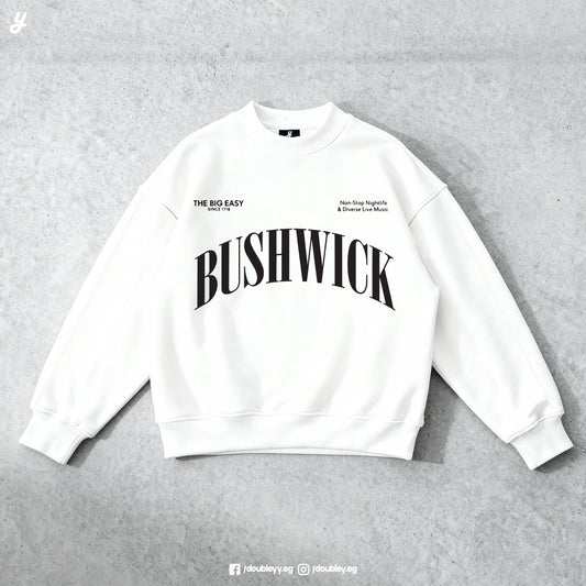 "BushWick" Premium Oversized Crewneck